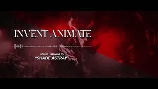 Invent Animate - Shade Astray