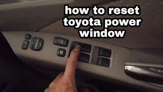 how to reset Toyota power window master switch