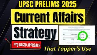 UPSC Prelims 2025 EXPERT Shares Top Current Affairs Strategy