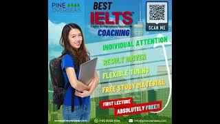 IELTS Coaching Pine Overseas!