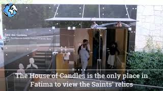 See Relics of Deceased Saints of Fatima, Portugal - Casa das Candeias Museum