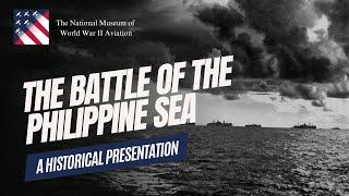 The Battle of the Philippine Sea