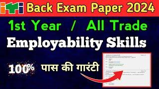 ITI Back Exam 2024 | All Trade | Employability Skills Solved Papers | 1st Year | ITI Solved Papers |