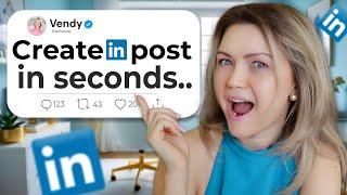 LinkedIn Post Generator (Create Posts in Seconds)