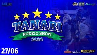 Tanabi Rodeio Show - 27/06