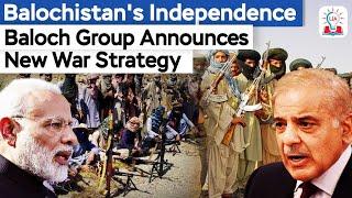 BRAS Declares ‘Decisive New War Strategy’ | Baloch Insurgents Target Pakistan & China I Legacy IAS