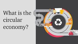 What is the Circular Economy?