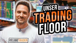 Unser Volume-Trader Tradingfloor - Ablauf, Teilnehmer & Insights