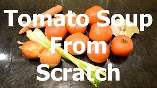 Fresh Tomato Soup from Scratch Recipe