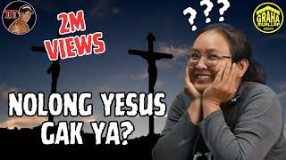 NOLONG YESUS GAK YA?