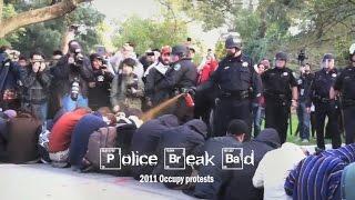 Police Break Bad: 2011 Occupy protests