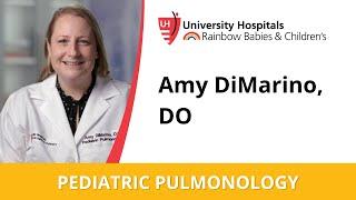 Dr. Amy DiMarino - Pediatric Pulmonology