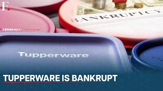 Tupperware Brands Files for Bankruptcy After Years of Declining Sales