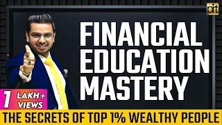 Complete #FinancialEducation Mastery to be #Rich | The #GoSelfMadeUniversity  