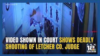 VIDEO That Shows Shooting of KY Judge Shown in Court