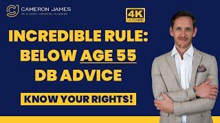 Incredible Rule! Getting Authorised FCA DB Advice Below Age 55? The Truth!