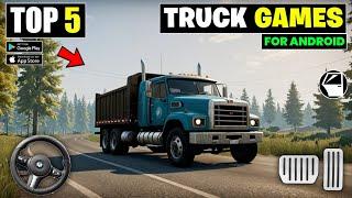 TOP 5 Best Truck Driving Games For Android | Best Truck Games 2024