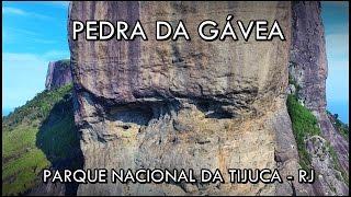 PEDRA DA GÁVEA | CIRCUITO COMPLETO | PARQUE NACIONAL DA TIJUCA | FELIPE LOMBARDI MONTANHISMO