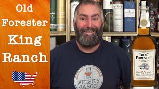 Old Forester King Ranch mit 52,5% - Heavy Charred Fässer mit Mesquite Charcoal Filtering