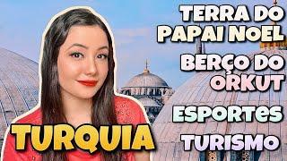 26 CURIOSIDADES sobre a TURQUIA que você provavelmente NÃO SABE!