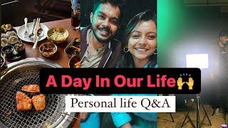 A DAY IN OUR LIFE | Personal Life Q/A