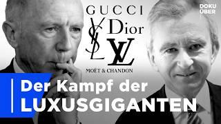 Luxuskrieg: LVMH vs. Kering – Wer regiert die Modewelt? | Ganze Doku