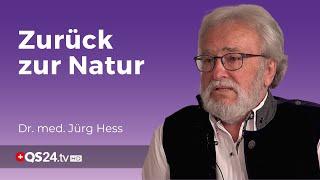 Verbundenheit zur Natur | Dr. med. Jürg Hess | 5 Fragen | QS24 Gesundheitsfernsehen