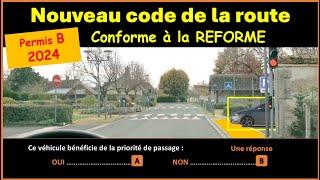 TEST Nouveau code de la route 2024 conforme à la nouvelle réforme GRATUIT n°100