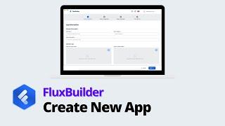 FluxBuilder #1  Create New App (Mobile App Builder 2024)