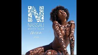 NASSAU BEACH CLUB IBIZA 2022