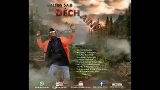 Dalton_Saïb ft Alvine_Junior-Mission (Déchaîné)