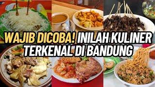 16 KULINER BANDUNG TERKENAL YANG WAJIB KAMU COBA