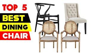 Top 5 Best Dining Chairs Reviews of 2024
