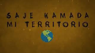 Saje Kamada - Mi Territorio