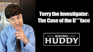 Terry the Investigator: The Case of the D***face