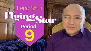 Feng Shui: Flying Star Period 9 highlights