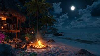 Calm Beach Vibes | Ocean Sounds and Cozy Fire Pit on a Tropical Night  to Ease Your Mind