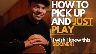 Guitar SECRETS - How To Just 'Pick Up & Play" (Simple Steps) 