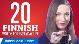 20 Finnish Words for Everyday Life - Basic Vocabulary #1