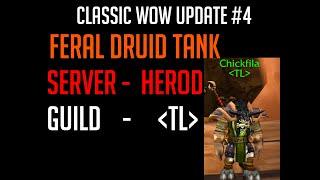 Feral Druid Kekfila Classic WoW Account Update #4