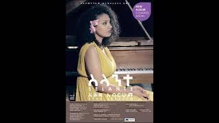 BeNetsanet (በነፃነት) | Ayda Abraham | Vol. 1