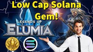 Could This Solana Game Be The Next Big Time? | Legends of Elumia (Low Cap)