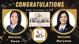 Excellent Stellar Perfomance 1H 2024 By DTD Doreen & Suryani Haryono