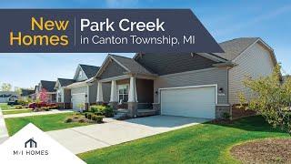 Park Creek | New Construction Homes in Canton, MI