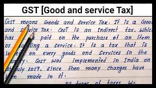 Write English Paragraph on GST | How to write easy essay on GST | Good and service Tax english essay