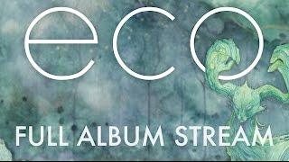 David Maxim Micic | ECO | FULL ALBUM STREAMING