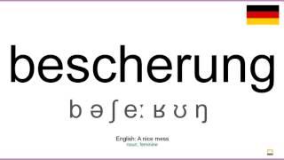 Aussprache: Bescherung (Deutsch)