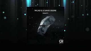 Milad E & David Deere - Gravity