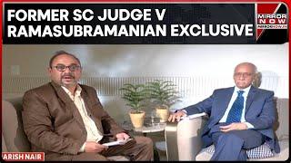 Exclusive: Former Supreme Court Judge V Ramasubramanian on Being Appointed As New NHRC Chief