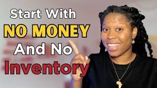 How To Sell Products Online With No Money nor Inventory